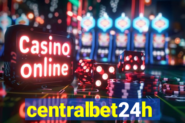 centralbet24h