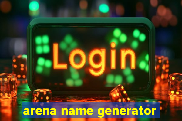 arena name generator