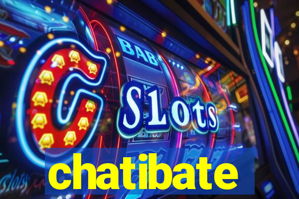 chatibate