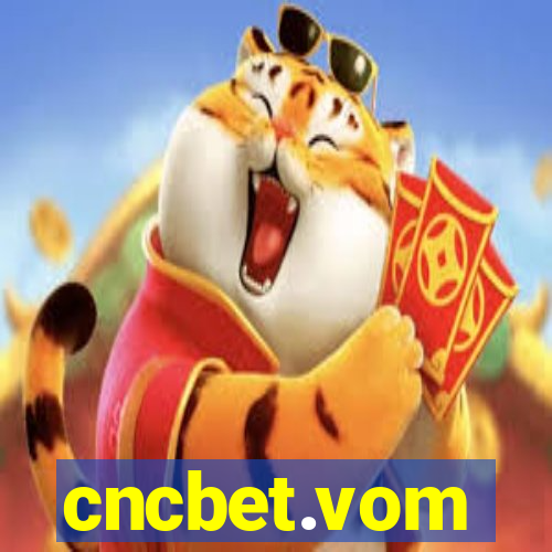 cncbet.vom