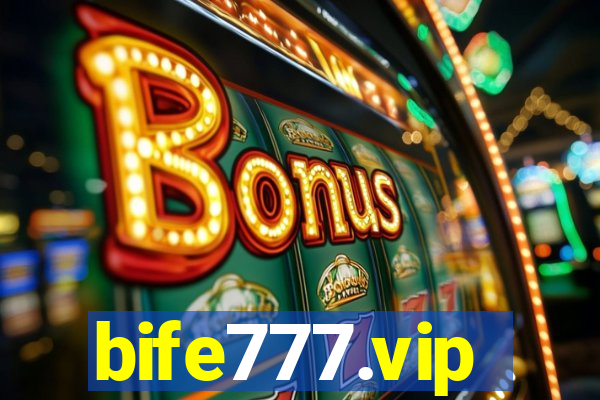 bife777.vip