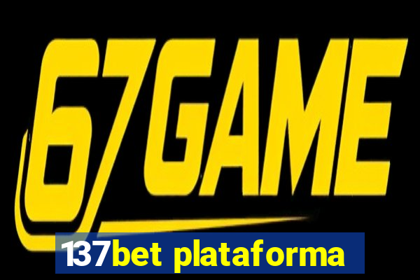 137bet plataforma