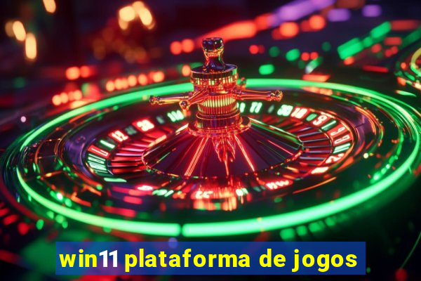 win11 plataforma de jogos