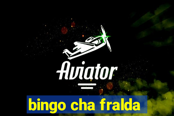 bingo cha fralda