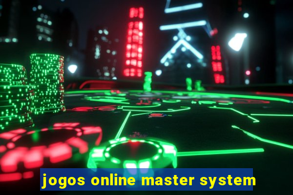 jogos online master system