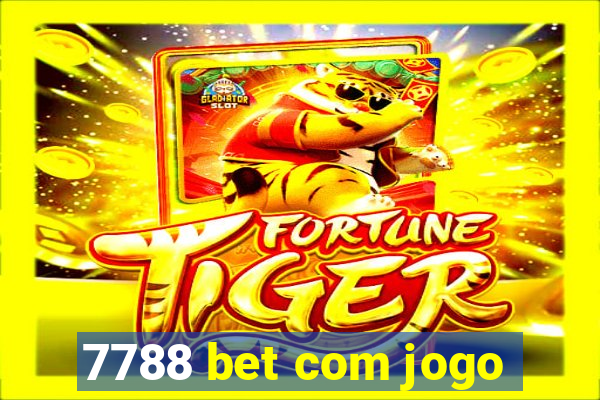 7788 bet com jogo