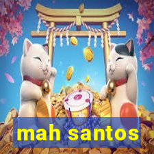 mah santos