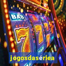 jogosdasériea