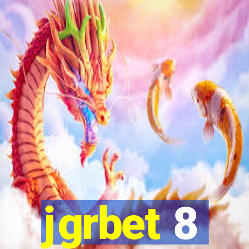 jgrbet 8