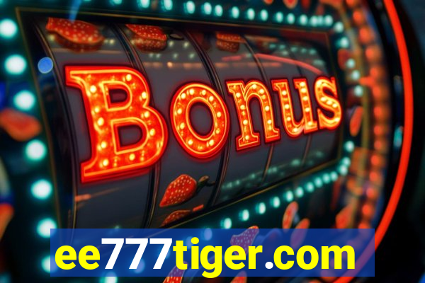 ee777tiger.com