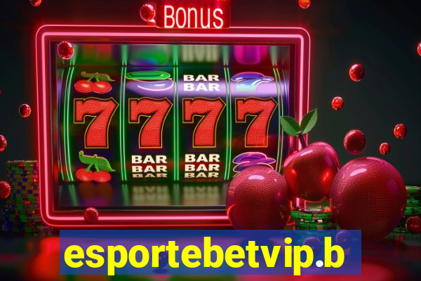 esportebetvip.bet