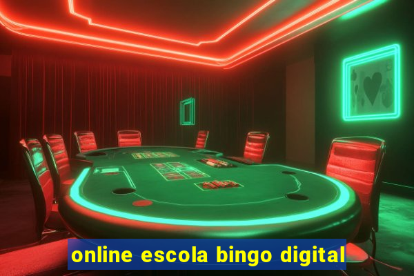 online escola bingo digital