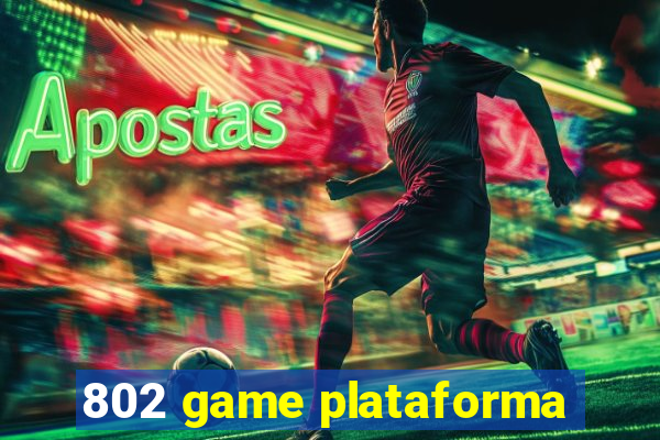 802 game plataforma