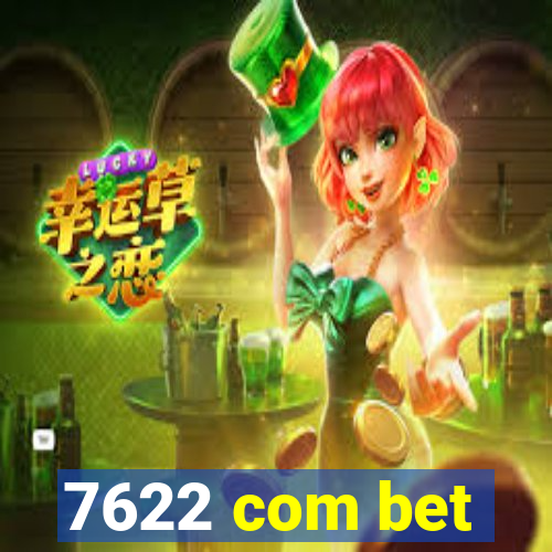 7622 com bet