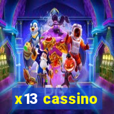 x13 cassino