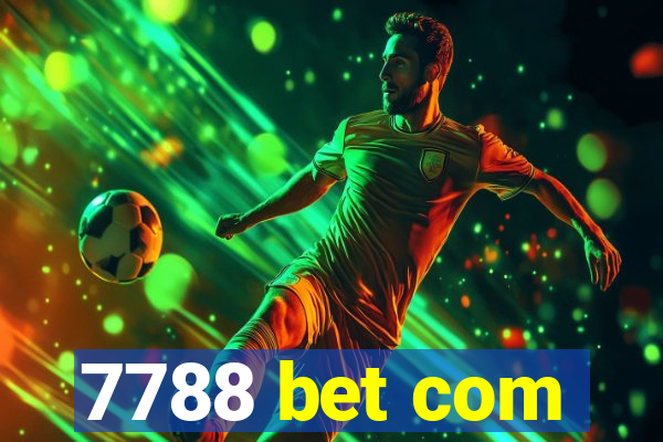 7788 bet com