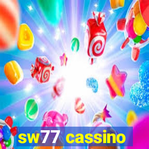 sw77 cassino