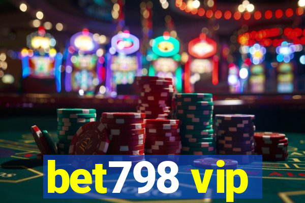 bet798 vip