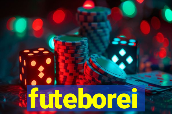 futeborei