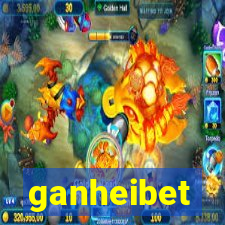 ganheibet