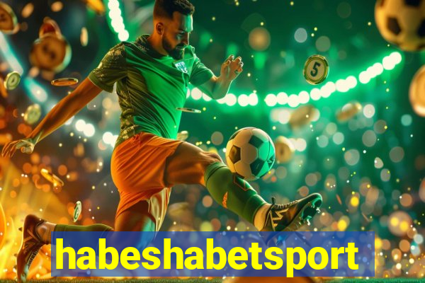 habeshabetsport