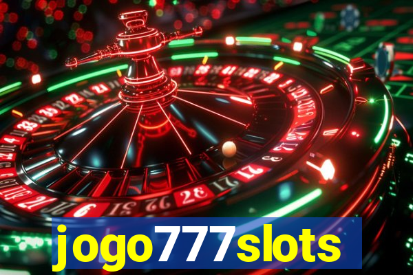 jogo777slots