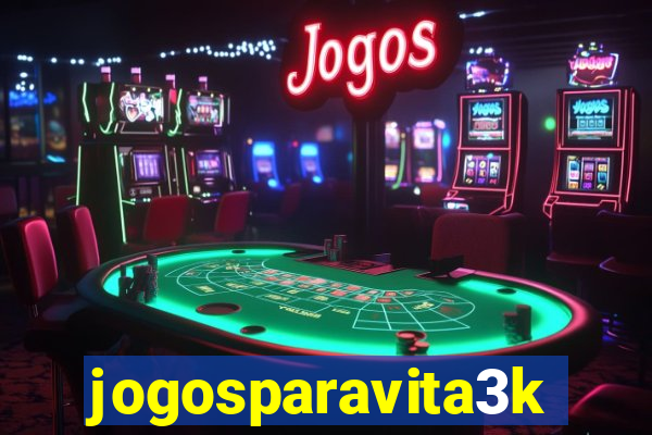 jogosparavita3k