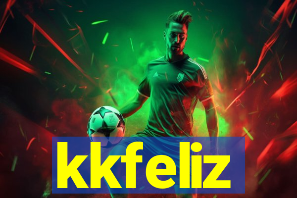 kkfeliz