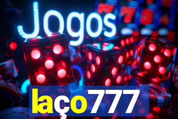 laço777