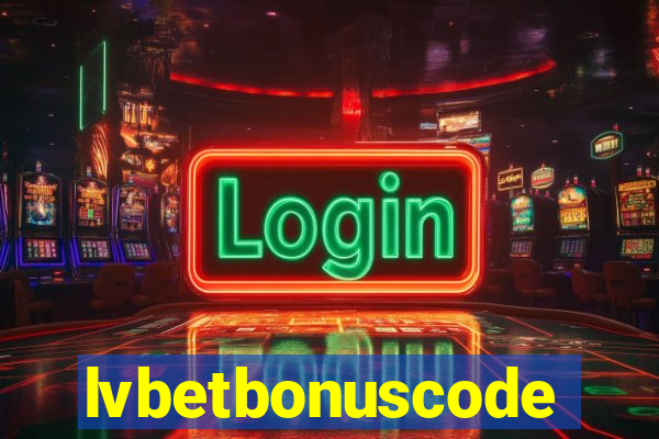 lvbetbonuscode