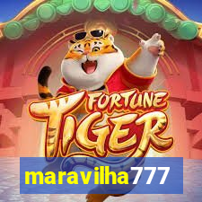 maravilha777