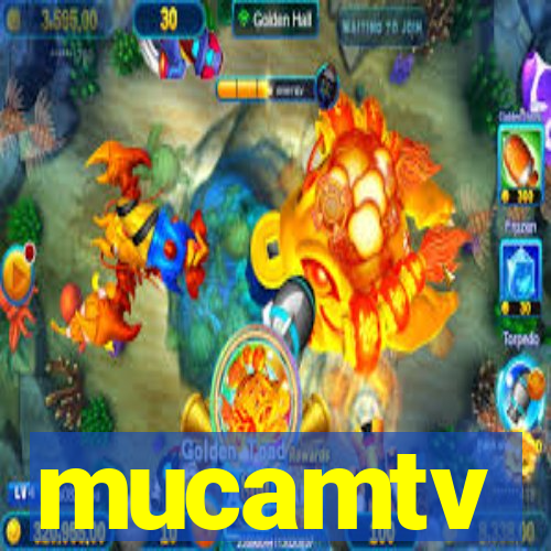 mucamtv