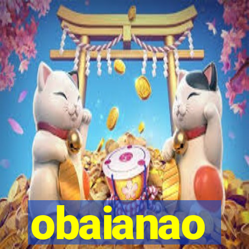 obaianao