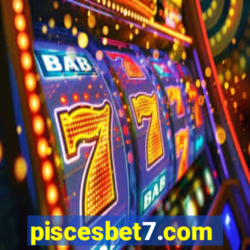 piscesbet7.com