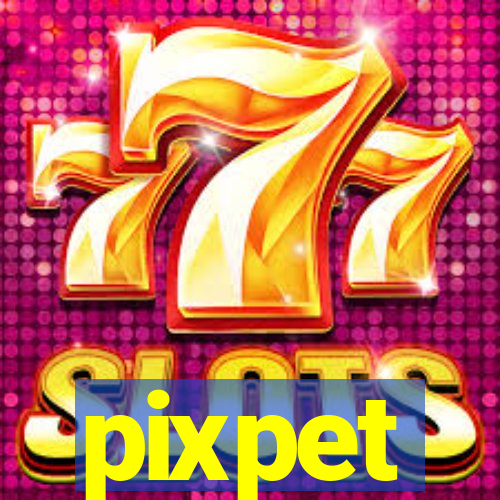 pixpet