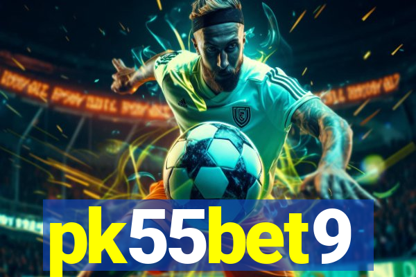 pk55bet9