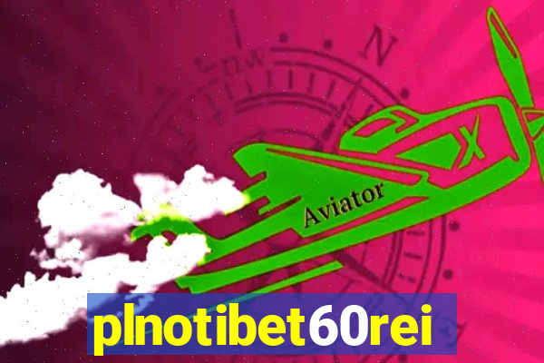 plnotibet60rei