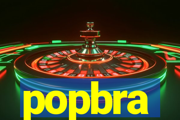 popbra