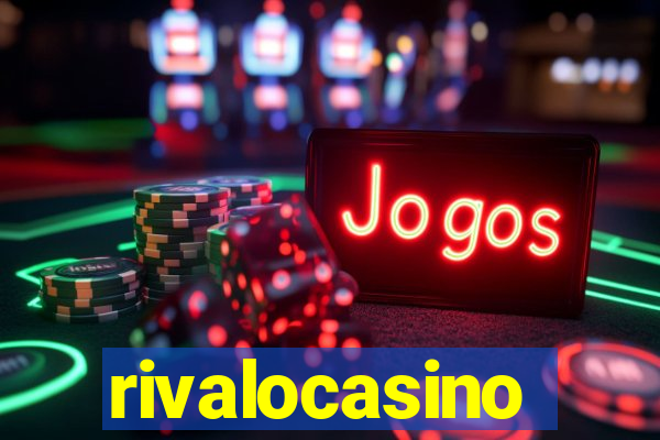 rivalocasino