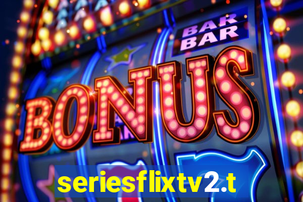 seriesflixtv2.to