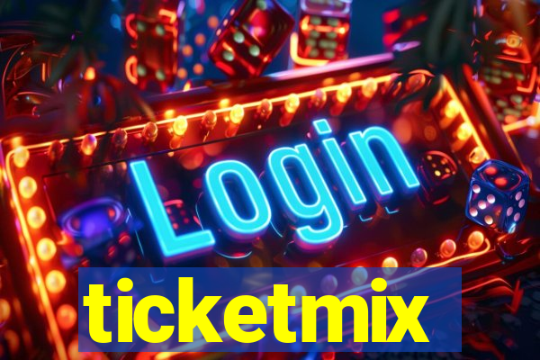 ticketmix