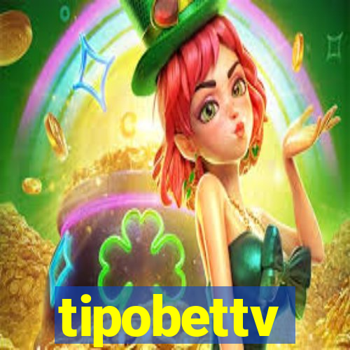 tipobettv