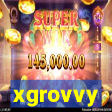 xgrovvy