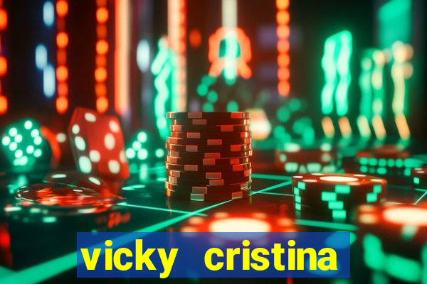 vicky cristina barcelona redecanais