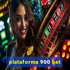 plataforma 900 bet