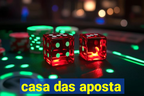 casa das aposta