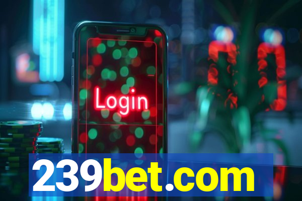 239bet.com