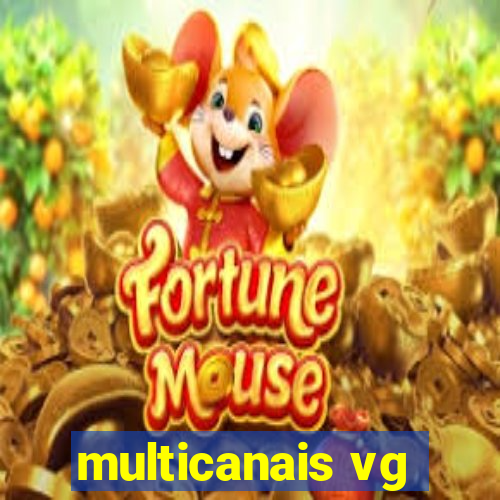 multicanais vg