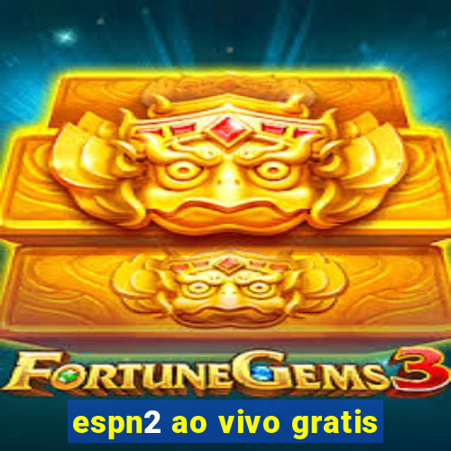 espn2 ao vivo gratis