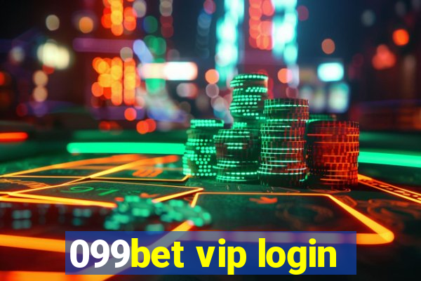 099bet vip login